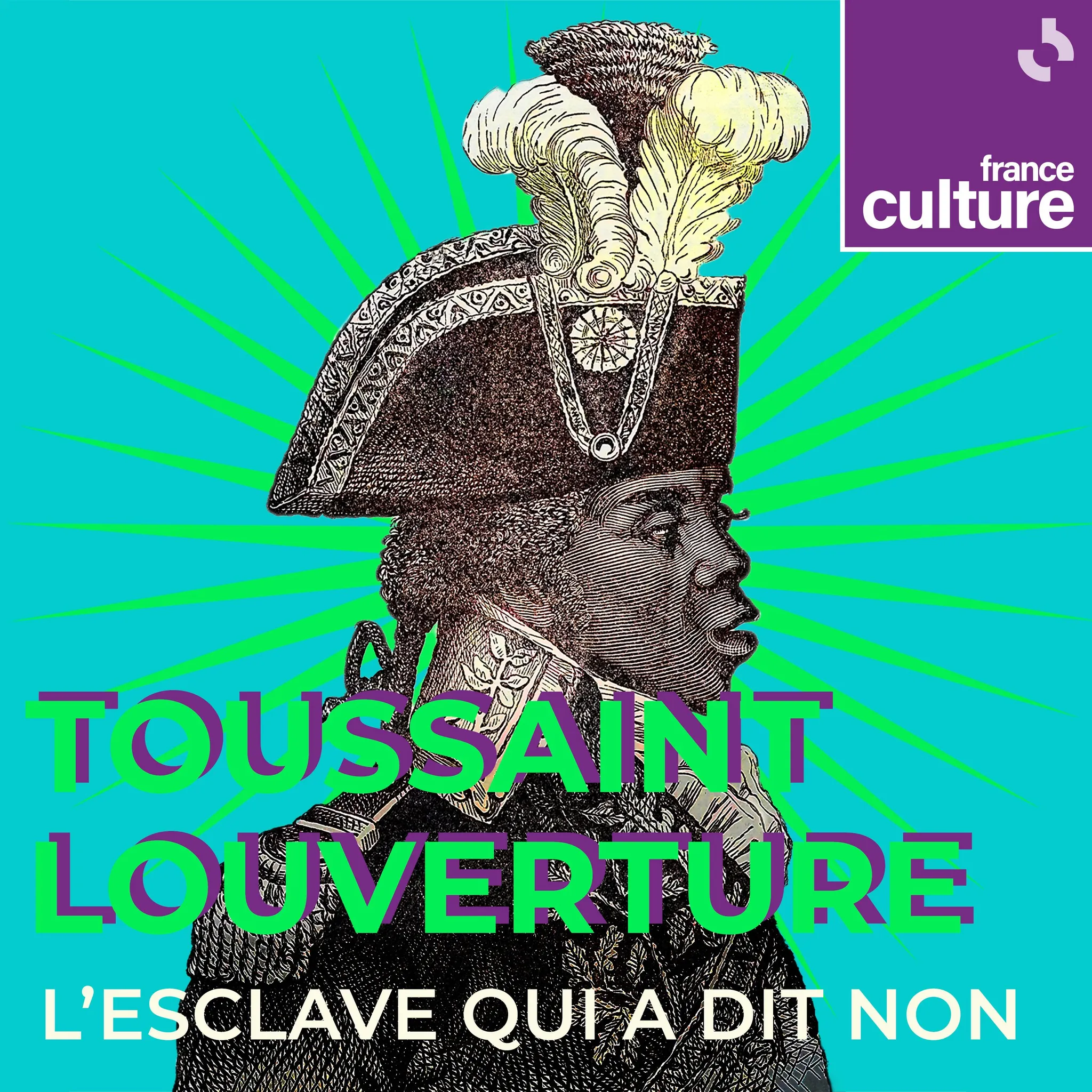 Toussaint Louverture à l’honneur sur France Culture